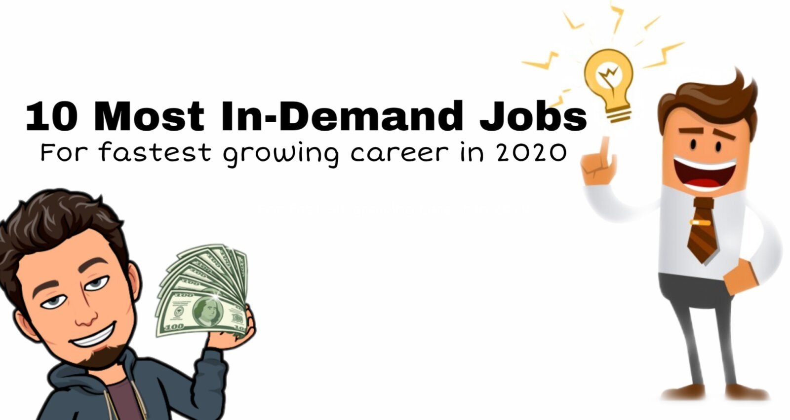 Top 10 Most In-Demand Jobs for fastest growing career in 2020