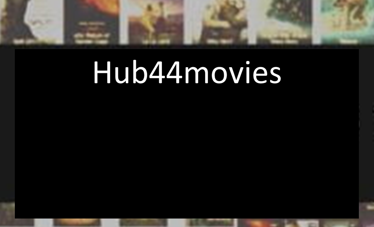 Hub44movies