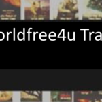 Worldfree4u.Trade 2022: Best Bollywood & Hollywood, Hindi Dubbed Movies