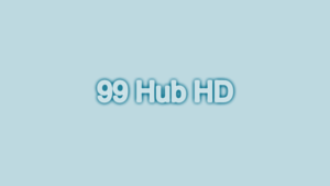 Read more about the article 99hubhd 2023 – Download Bollywood Hollywood Movies For Free